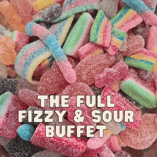 The Full Fizzy + Sour Buffet ~ Custom pick & mix